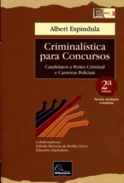 Criminalística Para Concursos (Biblioteca Espindula)