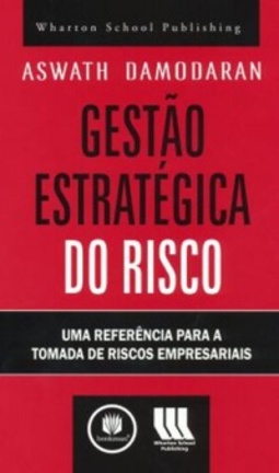 Gestão Estratégica do Risco