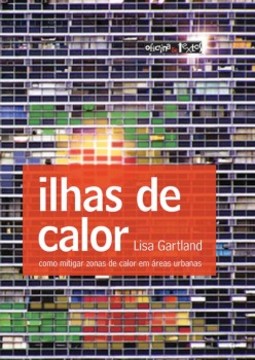 Ilhas de calor: como mitigar zonas de calor em áreas urbanas