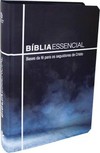 Bíblia Essencial – Bases da fé para os seguidores de Cristo - Capa azul
