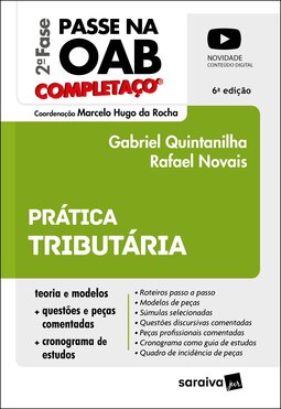 Passe na OAB 2ª Fase - Completaço - Prática tributária