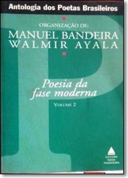 Antologia Dos Poetas Modernistas
