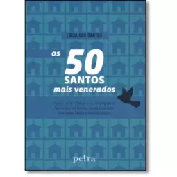 50 Santos Mais Venerados, Os