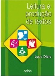 Leitura e produção de textos