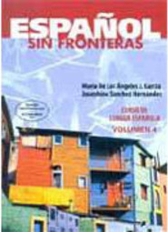 Espa&ntilde;ol sin Fronteras - vol. 4