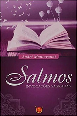 Salmos. Invocações Sagradas