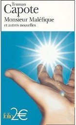MONSIEUR MALEFIQUE: ET AUTRES NOUVELLES