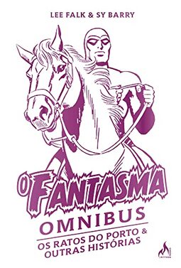 O Fantasma Omnibus Sy Barry: Os ratos do porto e outras histórias: 2