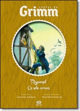 Rapunzel/Os Sete Corvos