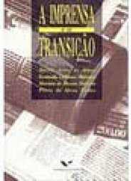 Imprensa em Transição: o Jornalismo Brasileiro nos Anos 50