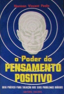 O Poder do Pensamento Positivo
