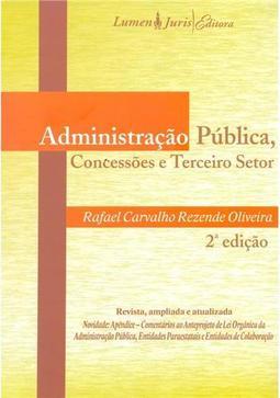 Administração Pública, Concessões e Terceiro Setor