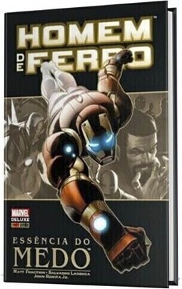 Homem de Ferro: A Essência do Medo