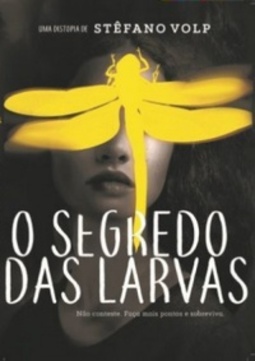 O Segredo das Larvas