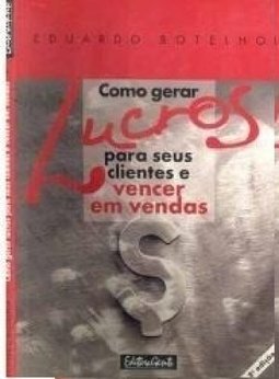 Como Gerar Lucros para Seus Clientes Vencer Vendas