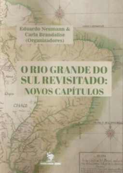 O Rio Grande do Sul revisitado