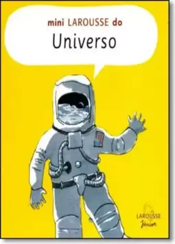 Mini Larousse do Universo