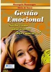 GESTAO EMOCIONAL - SAIBA COMO ADMINISTRAR