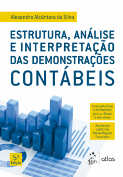 Estrutura, análise e interpretação das demonstrações contábeis