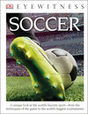 DK Eyewitness Books: Soccer