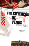 FALSIFICACAO DE VENUS,A 