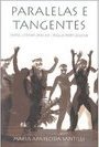 Paralelas e Tangentes: Entre Literaturas de Língua Portuguesa