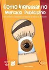 COMO INGRESSAR NO MERCADO PUBLICITARIO