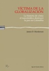 Víctima de la globalización