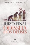 Juízo final: odisseia dos deuses