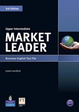 Market leader: Upper intermediate - Business English test file