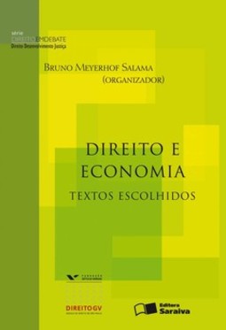 Direito e economia: textos escolhidos