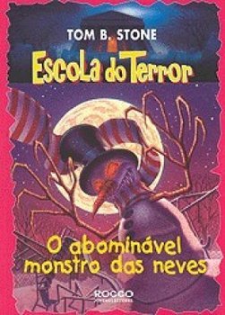 Escola do Terror: o Abominável Monstro das Neves