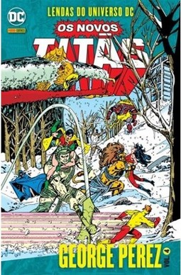 Lendas Do Universo Dc: Os Novos Titãs Vol. 04