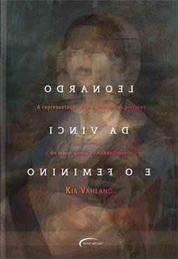 Leonardo da Vinci e o feminino
