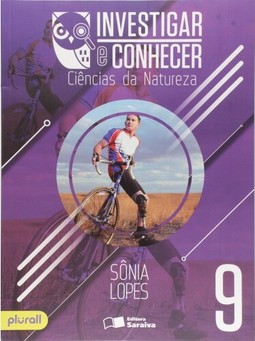 Investigar e conhecer - Ciências da natureza - 9º ano