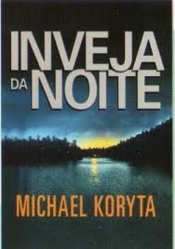 Seleções de Livros: Inveja da Noite/ A Longa Volta para Casa/ Guerra de Sangue/ Promessa de Natal