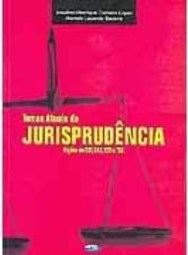 Temas Atuais da Jurisprudência: Lições do STF, STJ, TST e TSE