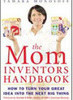 The Mom Inventors Handbook - Importado