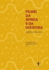 Filmes da áfrica e da diáspora