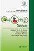 Nutrição - Coleção Ciência da Saúde no Instituto Dante Pazzanese