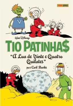 Tio Patinhas: a Lua de 24 Quilates (Coleção Carl Barks)