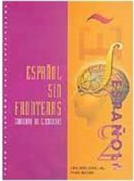 Espa&ntilde;ol sin Fronteras: Cuaderno de Ejercicios - 2 - IMPORTADO