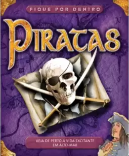 Piratas : Fique por dentro