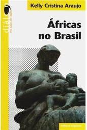 Diálogo na Sala de Aula - Áfricas no Brasil