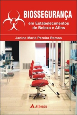 Biossegurança em estabelecimentos de beleza e afins