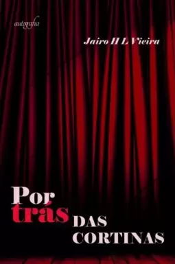 Por trás das cortinas