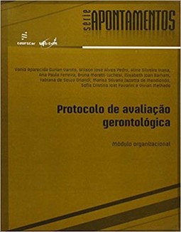 Protocolo de avalição gerontológica: módulo organizacional