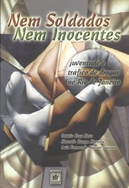 Nem Soldados Nem Inocentes