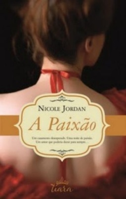 A Paixão (Notorious  #2)