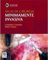 Atlas de Cirurgia Minimamente Invasiva